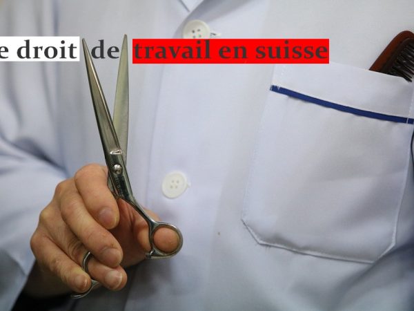 Le droit de travail en suisse